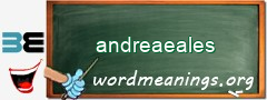 WordMeaning blackboard for andreaeales